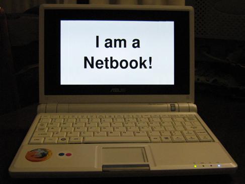 I am a Netbook!
