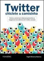 Twitter, Chiclete & Camisinha
