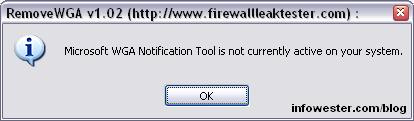 Microsoft WGA Notification Tool is not currently active on your system.